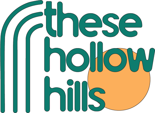 These Hollow Hills 
